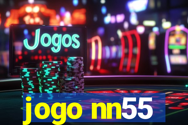 jogo nn55